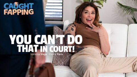 You Can't Do THAT In Court